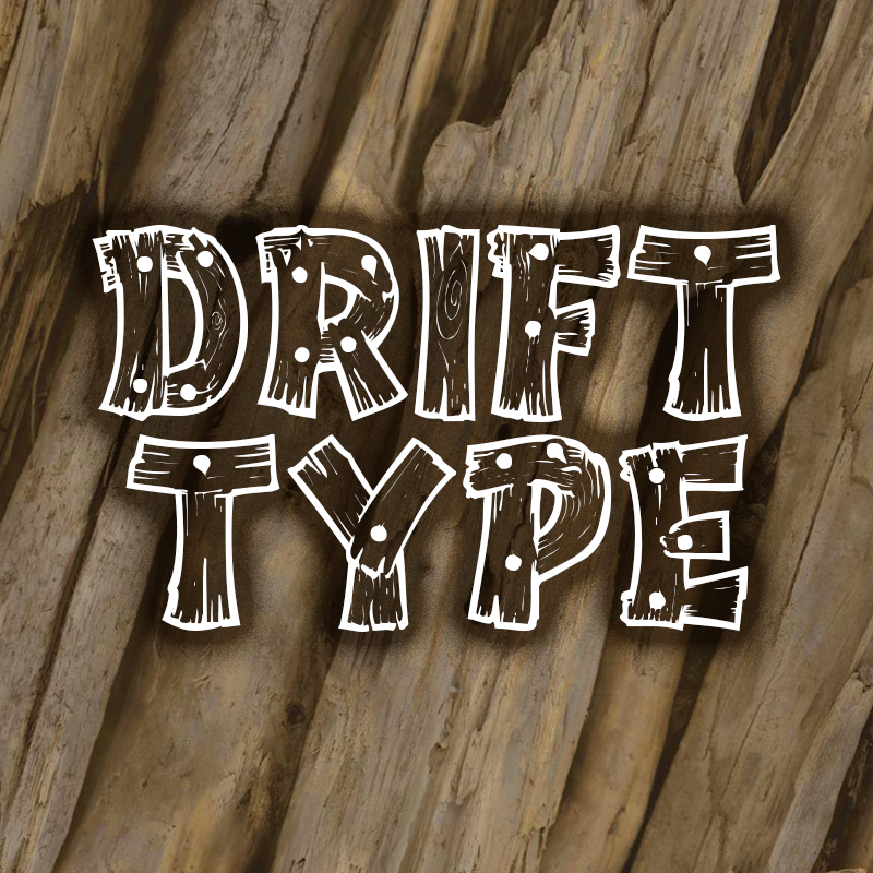 Drifttype: A Distressed Wood Font That Makes Words Feel Real