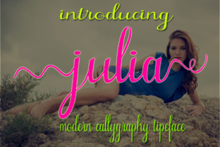 Julia and Julia: A Hand-Painted Calligraphy Font That Brings Authenticity to Design